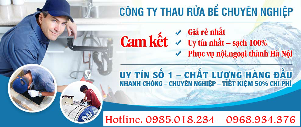 Dịch vụ thau rửa bể nước ngầm Hà Nội giá 1OOK- 0985.018.234